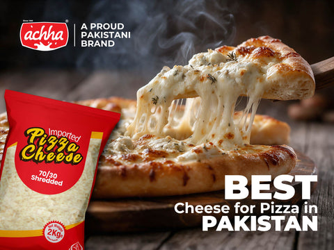 Best Cheese for Pizza in Pakistan: Mozzarella, Cheddar & Pizza Cheese Guide